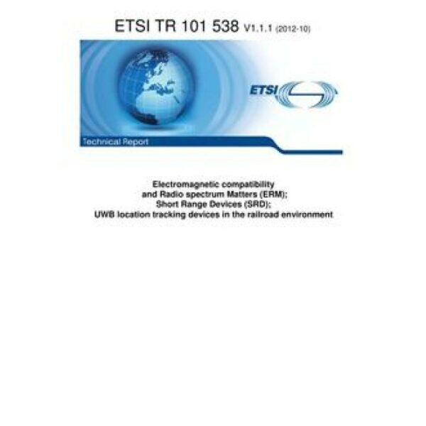 ETSI TR 101 538