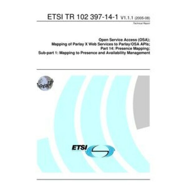 ETSI TR 102 397-14-1