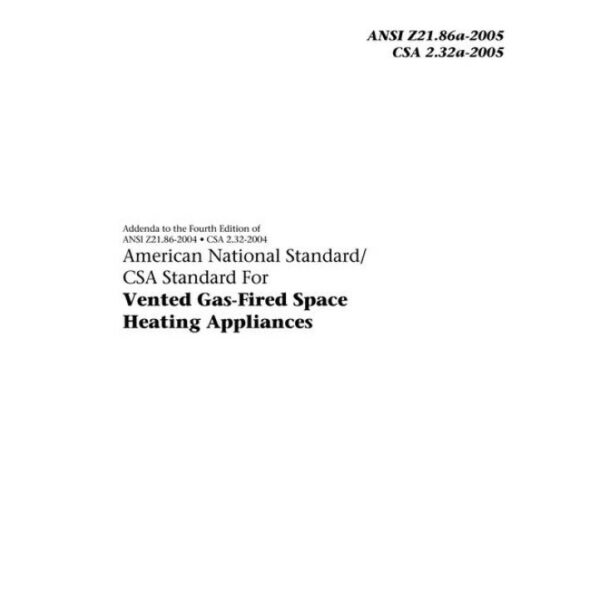 CSA ANSI Z21.86a-2005/CSA 2.32a-2005