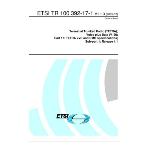 ETSI TR 100 392-17-1