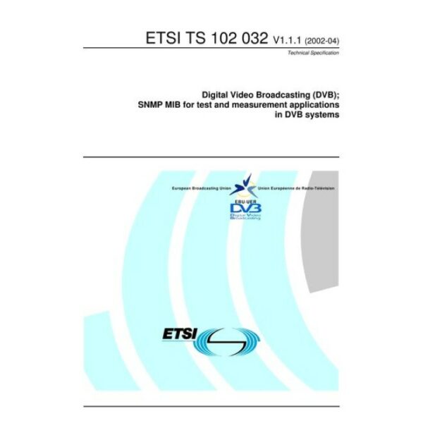 ETSI TS 102 032