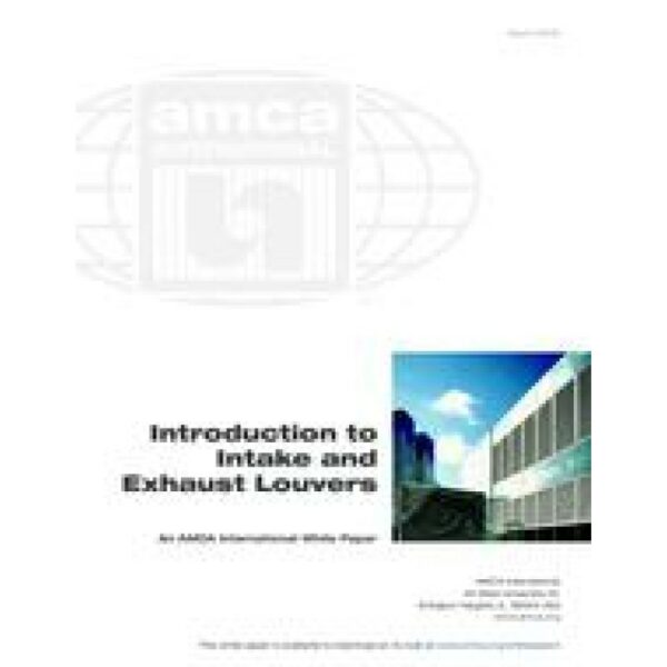 Introduction to Intake and Exhaust Louvers