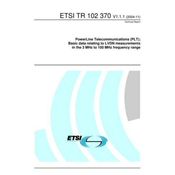 ETSI TR 102 370