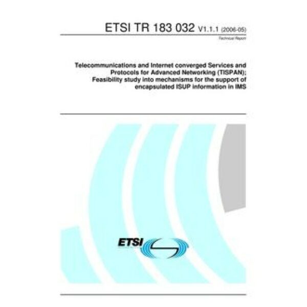 ETSI TR 183 032