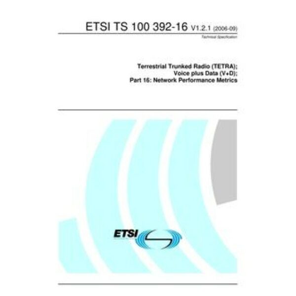 ETSI TS 100 392-16