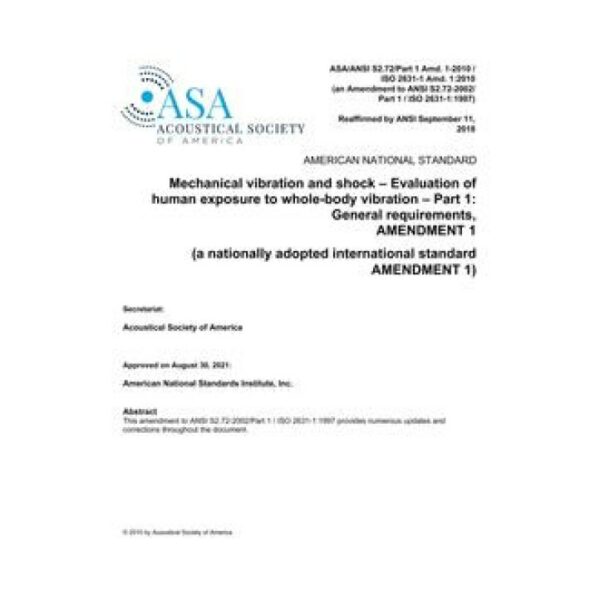 ASA S2.72/Part 1 Amd. 1-2010/ISO 2631-1 Amd. 1:2010 (R2023)