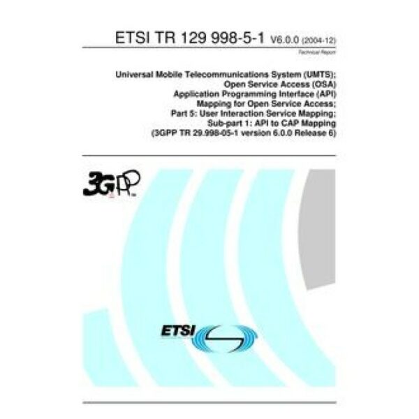 ETSI TR 129 998-5-1