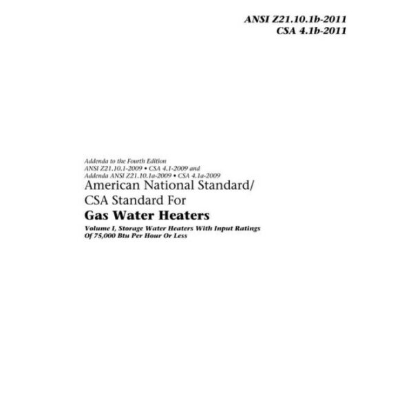 CSA ANSI Z21.10.1b-2011/CSA 4.1b-2011