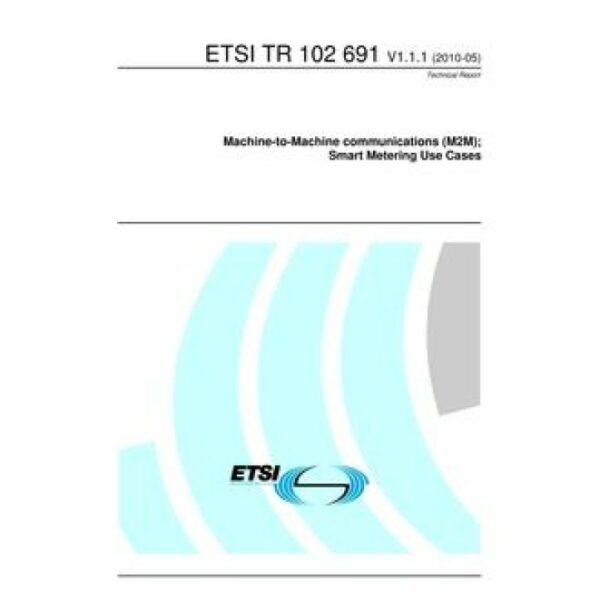 ETSI TR 102 691