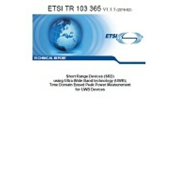 ETSI TR 103 365