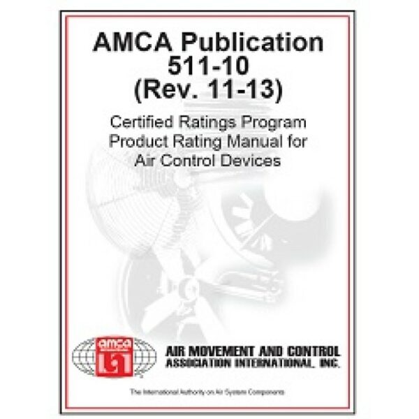 AMCA 511-10 (Rev.11-13)