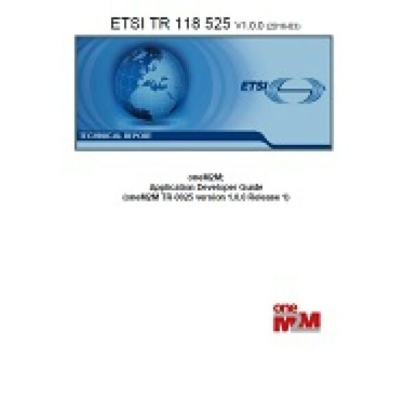 ETSI TR 118 525