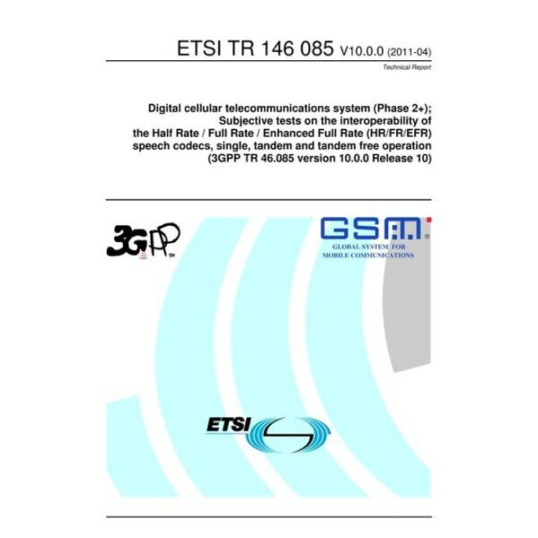 ETSI TR 146 085