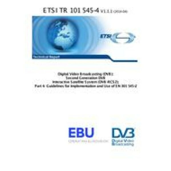 ETSI TR 101 545-4