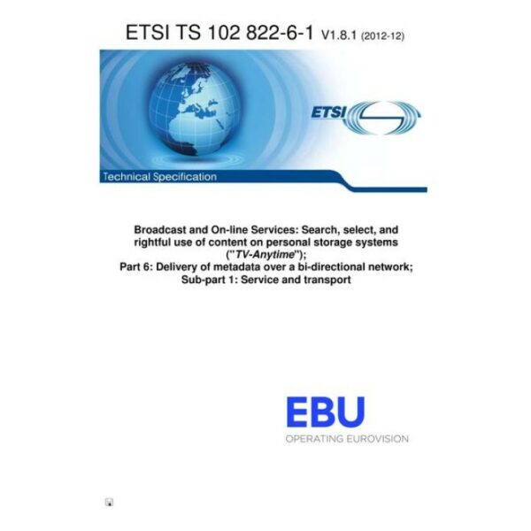 ETSI TS 102 822-6-1