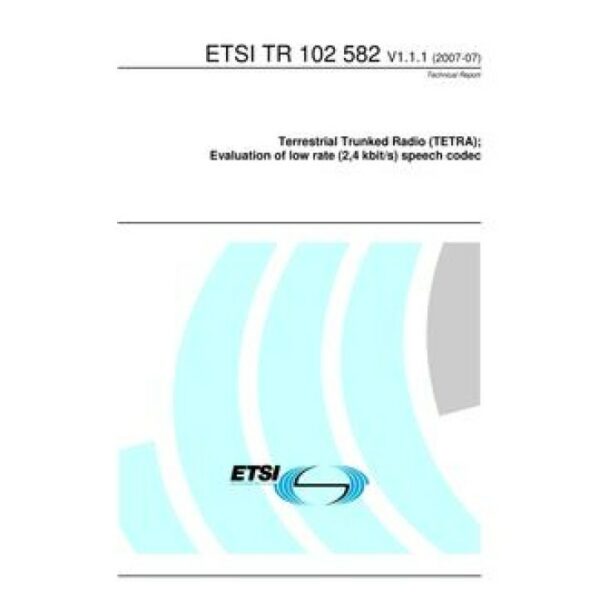 ETSI TR 102 582