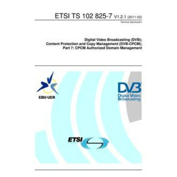 ETSI TS 102 825-7