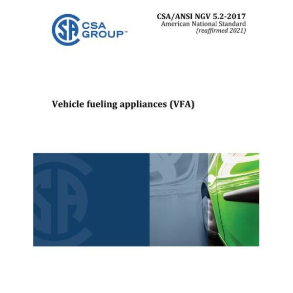 CSA ANSI NGV 5.2-2017 (R2021)