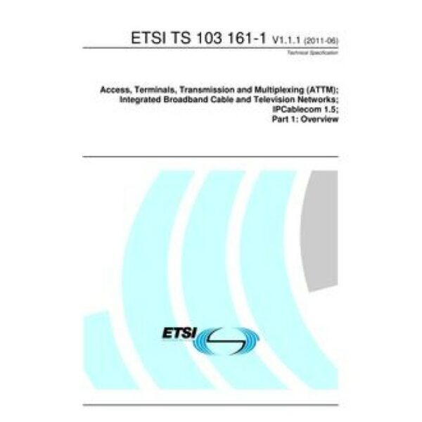 ETSI TS 103 161-1