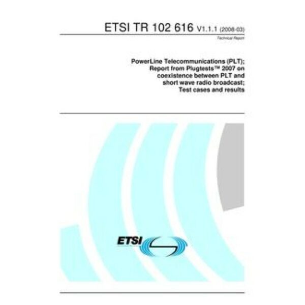 ETSI TR 102 616