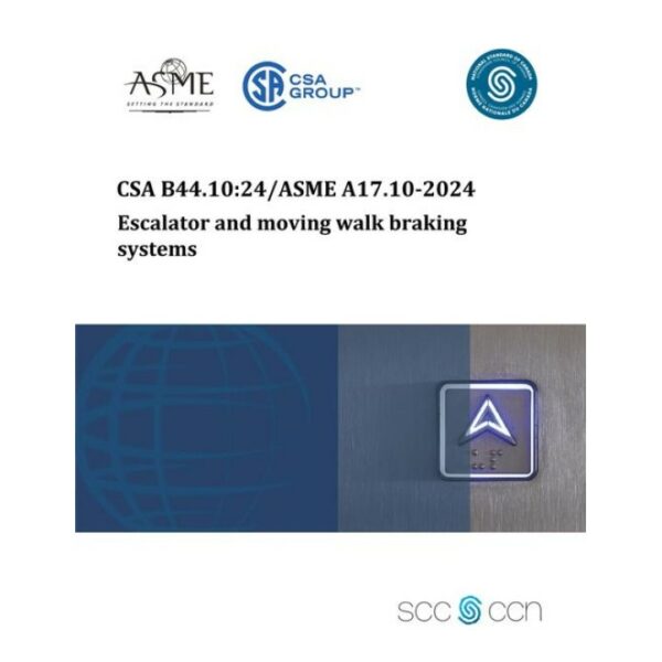 CSA B44.10:24/ASME A17.10-2024