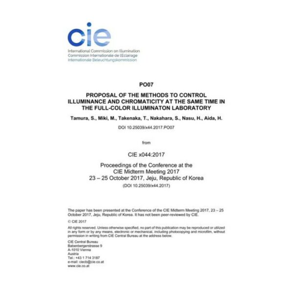 PROPOSAL OF THE METHODS TO CONTROL ILLUMINANCE AND CHROMATICITY AT THE SAME TIME IN THE FULL-COLOR ILLUMINATON LABORATORY (PO07, 839-846)