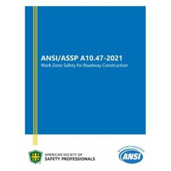 ASSP A10.47-2021