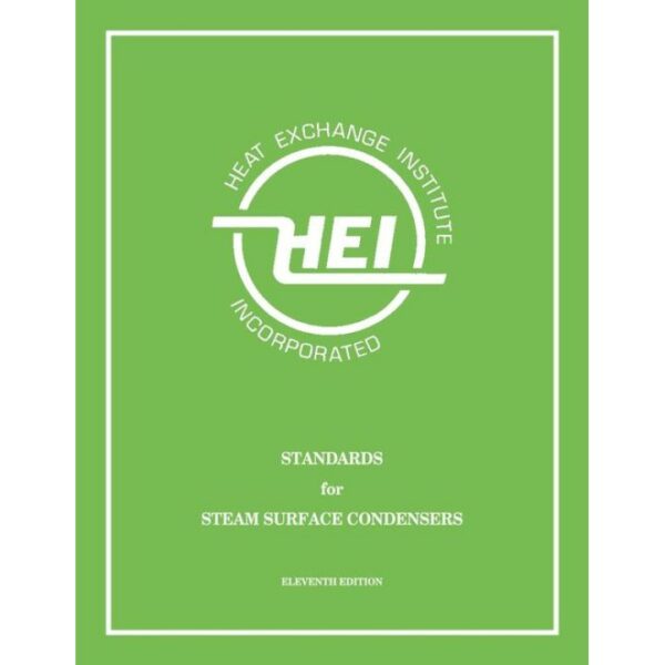 Standards for Steam Surface Condensers, 11th Edition (HEI 118) - Includes Amendment 1