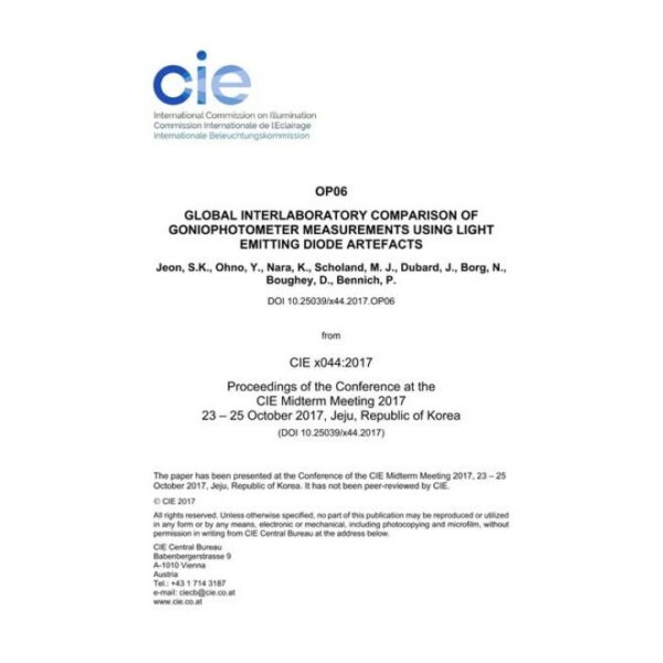 GLOBAL INTERLABORATORY COMPARISON OF GONIOPHOTOMETER MEASUREMENTS USING LIGHT EMITTING DIODE ARTEFACTS
 (OP06, 53-62)