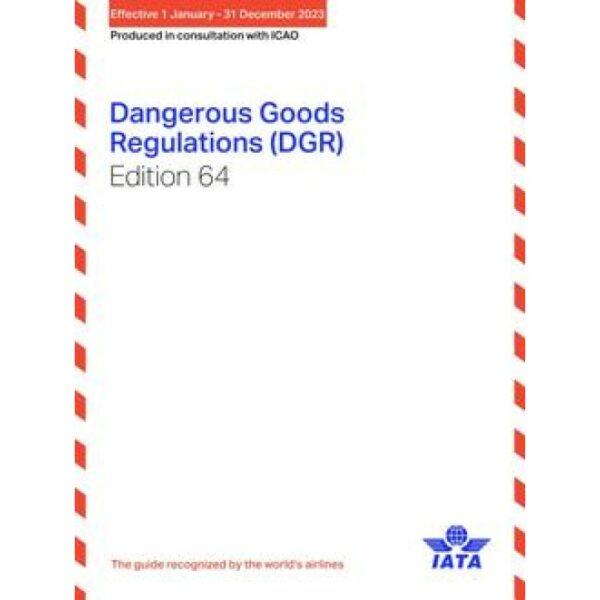 2023 Dangerous Goods Regulations (DGR)