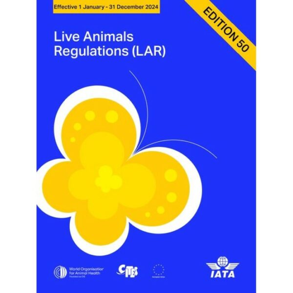 2024 Live Animals Regulations (LAR)