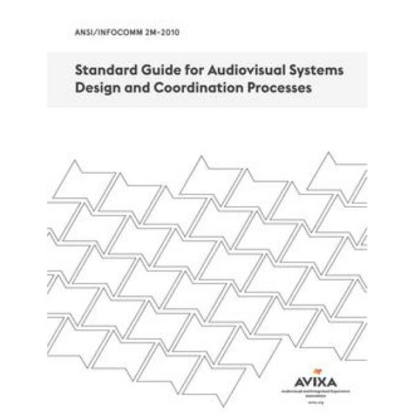 AVIXA ANSI/INFOCOMM 2M