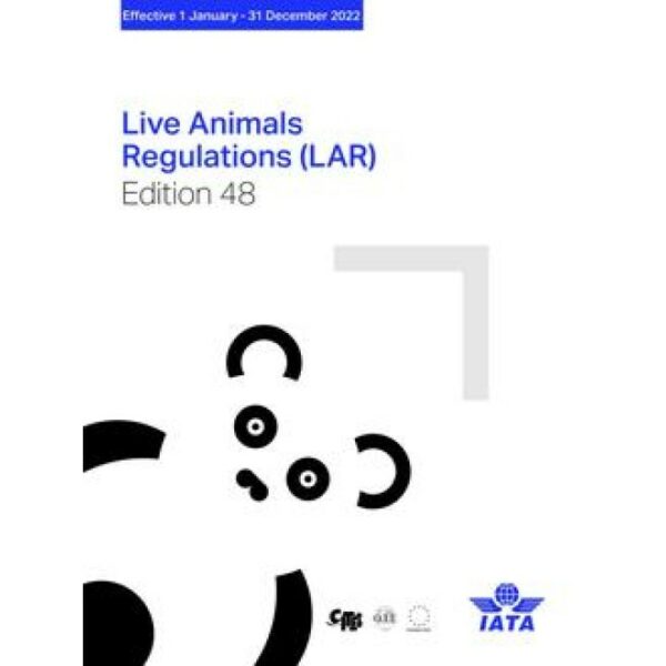 2022 Live Animals Regulations (LAR)