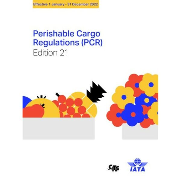 2022 Perishable Cargo Regulations (PCR)