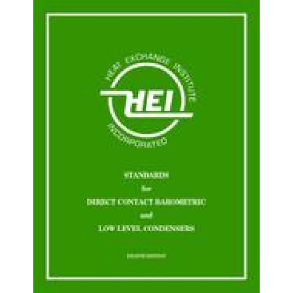 Standards for Direct Contact Barometric and Low Level Condensers, 8th Edition (HEI 117)