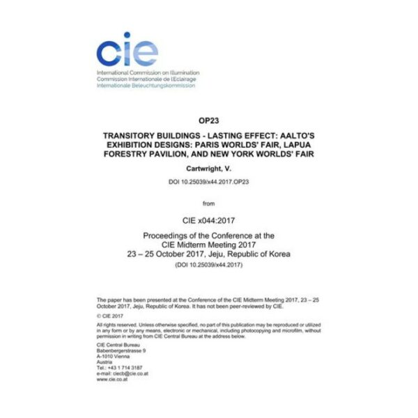 TRANSITORY BUILDINGS - LASTING EFFECT: AALTO'S EXHIBITION DESIGNS: PARIS WORLDS' FAIR, LAPUA FORESTRY PAVILION, AND NEW YORK WORLDS' FAIR 
(OP23, 158-167)