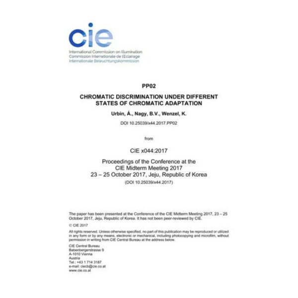 CHROMATIC DISCRIMINATION UNDER DIFFERENT STATES OF CHROMATIC ADAPTATION (PP02, 483-489)