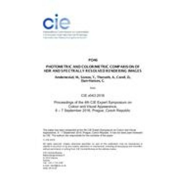 PHOTOMETRIC AND COLORIMETRIC COMPARISON OF HDR AND SPECTRALLY RESOLVED RENDERING IMAGES (PO46, Pages 438-445)