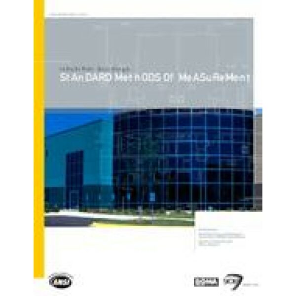 Industrial Buildings: Standard Methods of Measurement (ANSI/BOMA Z65.2-2012)