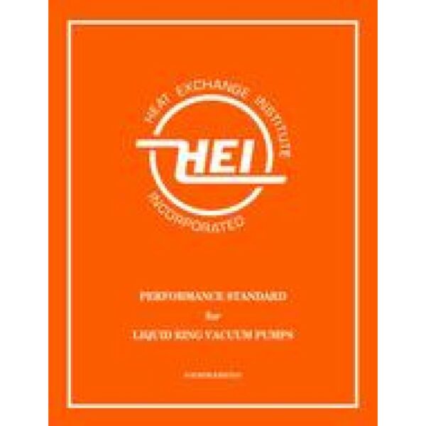 Performance Standards for Liquid Ring Vacuum Pumps, 4th Edition (HEI 119)