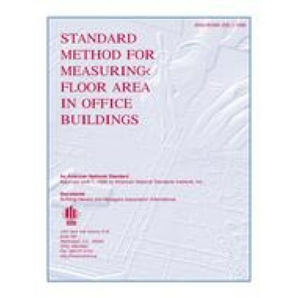 Standard Method for Measuring Floor Area in Office Buildings (ANSI/BOMA Z65.1-1996)