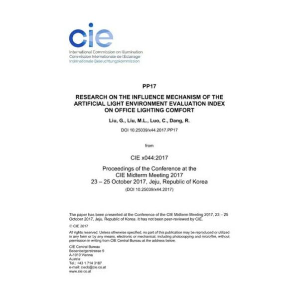 RESEARCH ON THE INFLUENCE MECHANISM OF THE ARTIFICIAL LIGHT ENVIRONMENT EVALUATION INDEX ON OFFICE LIGHTING COMFORT


 (PP17, 580-588)