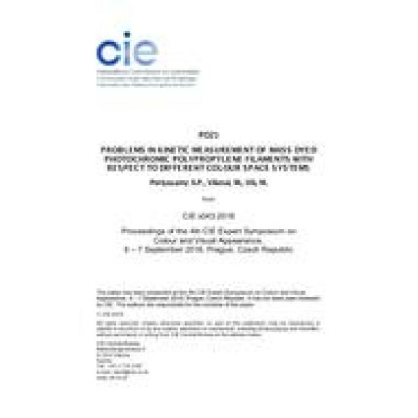 PROBLEMS IN KINETIC MEASUREMENT OF MASS DYED PHOTOCHROMIC POLYPROPYLENE FILAMENTS WITH RESPECT TO DIFFERENT COLOUR SPACE SYSTEMS (PO21, Pages 325-333)