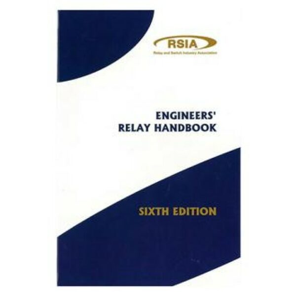 ECIA ENGINEERS' RELAY HANDBOOK