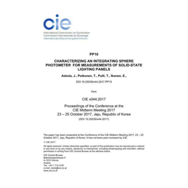 CHARACTERIZING AN INTEGRATING SPHERE PHOTOMETER  FOR MEASUREMENTS OF SOLID-STATE LIGHTING PANELS (PP10, 538-543)