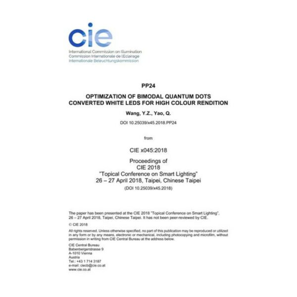 OPTIMIZATION OF BIMODAL QUANTUM DOTS CONVERTED WHITE LEDS FOR HIGH COLOUR RENDITION (PP24, 394-403)