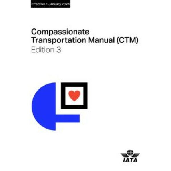 2023 Compassionate Transportation Manual (CTM)