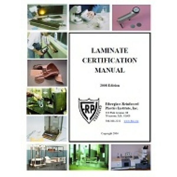 FRPI Laminate Certification Manual, 2008 Edition