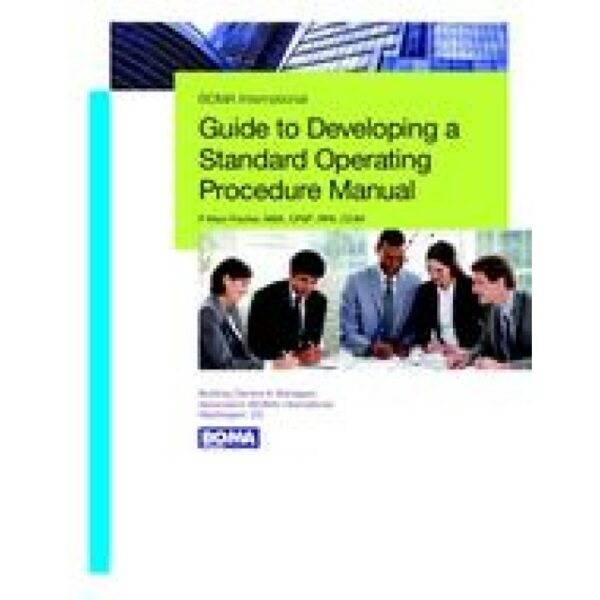 Guide to Developing a Standard Operating Procedure Manual