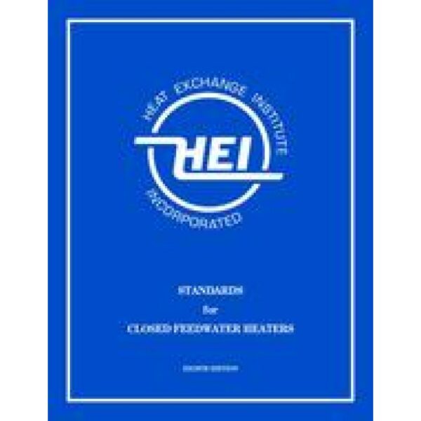 Standards for Closed Feedwater Heaters, 8th Edition (HEI 110)